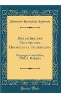 Bibliothek Der Technischen Hochschule Fridericiana