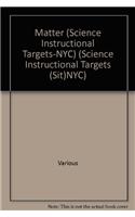 Matter (Science Instructional Targets-NYC)