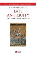 A Companion to Late Antiquity