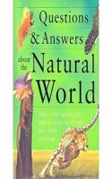 Questions and Answers About the Natural World