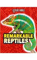 Remarkable Reptiles