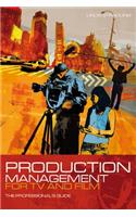 Production Management for TV and Film
