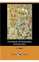 Handbook of Embroidery (Illustrated Edition) (Dodo Press)