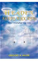Heaven Keeps Knocking: (English)