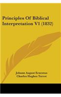Principles Of Biblical Interpretation V1 (1832)
