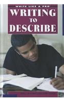 Writing to Describe