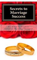 Secrets to Marriage Success