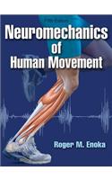 Neuromechanics of Human Movement