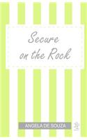 Secure on the Rock: All Girls Need to be Loved(2 Loving Life Series)