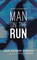 Man on the Run: Volume III Conspiracy