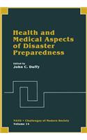 Health and Medical Aspects of Disaster Preparedness