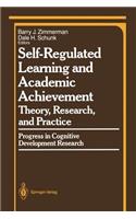 Self-Regulated Learning and Academic Achievement