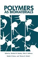 Polymers as Biomaterials