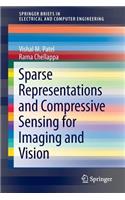 Sparse Representations and Compressive Sensing for Imaging and Vision