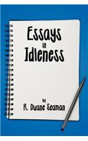 Essays in Idleness