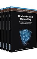 Grid and Cloud Computing: Concepts, Methodologies, Tools and Applications