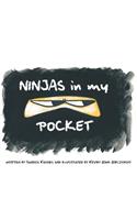 Ninjas in My Pocket