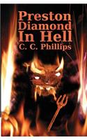 Preston Diamond In Hell