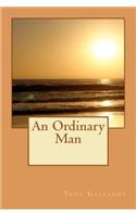 An Ordinary Man