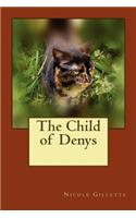 Child of Denys