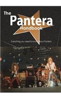 The Pantera Handbook - Everything You Need to Know about Pantera: Everything You Need to Know About Pantera