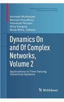 Dynamics on and of Complex Networks, Volume 2