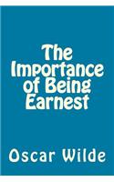 The Importance of Being Earnest