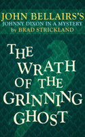 Wrath of the Grinning Ghost