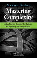 Mastering Complexity