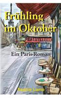 Frühling im Oktober