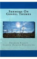 Sermons On Gospel Themes