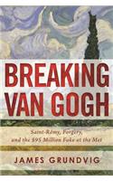 Breaking van Gogh