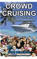 Crowd Cruising