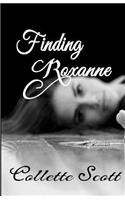 Finding Roxanne
