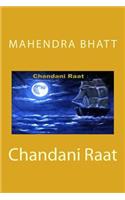 Chandani Raat