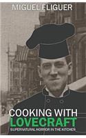 Cooking With Lovecraft