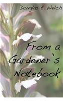 From A Gardener's Notebook
