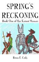 Spring's Reckoning