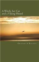 A Witch, Her Cat and A Viking Hoard