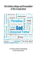 Entities, Beings, & Personalities Of The Urantia Book