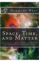 Space Time Matter: It Is As If a Wall Which Separated Us from Truth Has Collapsed