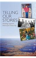 Telling Our Stories