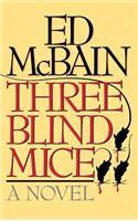 Three Blind Mice
