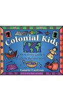 Colonial Kids