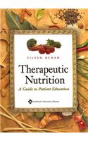 Therapeutic Nutrition: A Guide to Patient Education