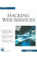 Hacking Web Services