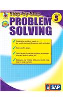 Step-By-Step Problem Solving, Grade 5