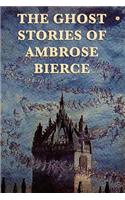 Ghost Stories of Ambrose Bierce