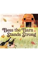 Bess the Barn Stands Strong