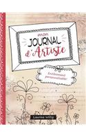 Mon Journal d'artiste: Entièrement personnalisable!